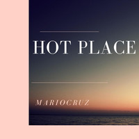 Mario Cruz - Hot Place
