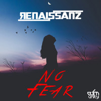 Renaissanz - No Fear