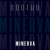 Sootuu - Minerva