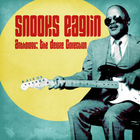 Snooks Eaglin - Anthology: The Deluxe Collection (Remastered)