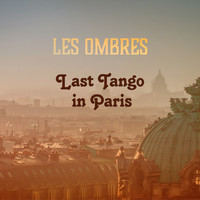 Les Ombres - Last Tango in Paris