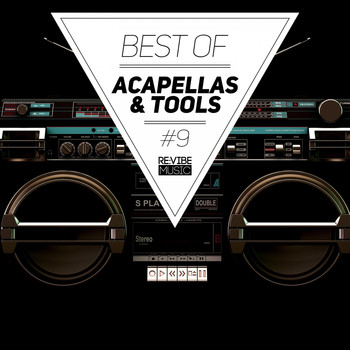 Various Artists - Best of Acapellas & Tools, Vol. 9 (Explicit)
