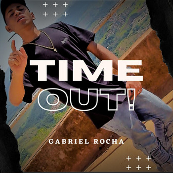 Gabriel Rocha - Time Out