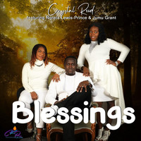 Crystal Reid - Blessings (feat. Noreta Lewis-Prince & Jumu Grant)