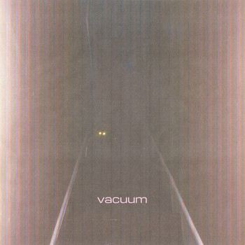 HOMESHAKE - Vacuum
