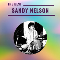 Sandy Nelson - Sandy Nelson - The Best