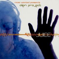 Alien Project - Juice