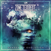 Zone Tempest - Phases of Evolution