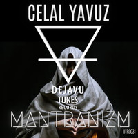 Celal Yavuz - Mantranizm
