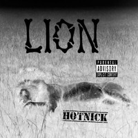 Hot Nick - Lion (Explicit)