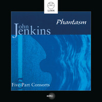 Phantasm - Jenkins: Five-Part Consorts