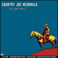 Country Joe McDonald - The Foresaken (Live)