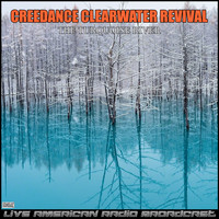 Creedence Clearwater Revival - The Turquoise River (Live)