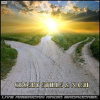 Crosby, Stills & Nash - Meet Me At The Crossroads (Live)