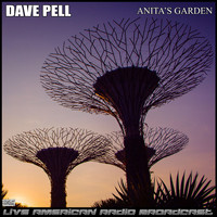 Dave Pell - Anita's Garden (Live)