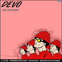 Devo - Just a Gut Feeling (Live)
