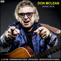 Don McLean - Home sick (Live)