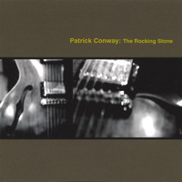 Patrick Conway - The Rocking Stone
