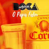 Boca Nervosa - O Papa falou