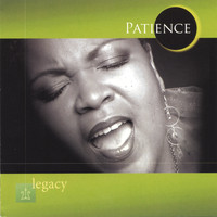 Patience - Legacy