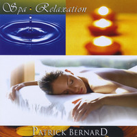 Patrick Bernard - Spa Relaxation