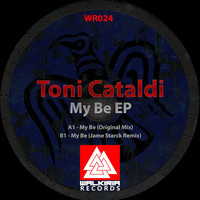 Toni Cataldi - My Be EP