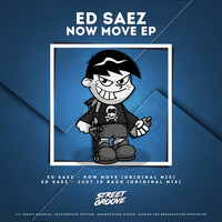 Ed Saez - Now Move