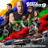 Various Artists - Fast & Furious 9: The Fast Saga (Original Motion Picture Soundtrack) (Explicit)