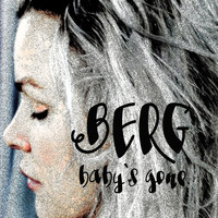 Berg - Baby's gone