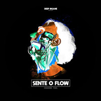 Eduardo Fahl - Sente O Flow