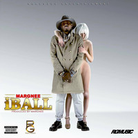 Margnee - iBall (Explicit)