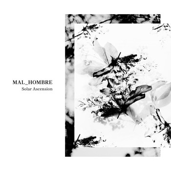 MAL_HOMBRE - Ascension