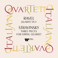 Quartetto Italiano - Ravel: String Quartet - Stravisnky: Three Pieces for String Quartet
