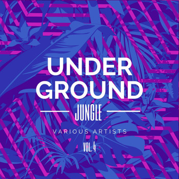 Various Artists - Underground Jungle, Vol. 4