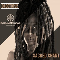 DJ Octopuz - Sacred Chant