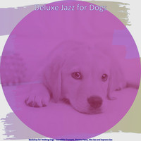 Deluxe Jazz for Dogs - Backdrop for Walking Dogs - Incredible Trumpet, Electric Piano, Alto Sax and Soprano Sax