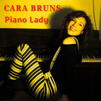 Cara Bruns - Piano Lady
