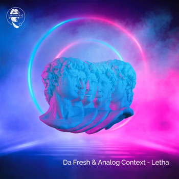 Da Fresh, Analog Context - Letha