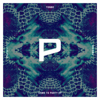 Tonbe - Come To Party Ep
