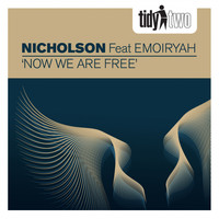 Nicholson Feat. Emoiryah - Now We Are Free