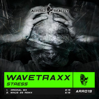 Wavetraxx - Stress