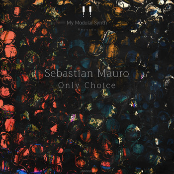 Sebastian Mauro - Only Choice