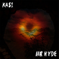 Kasi - Mr Hyde (Explicit)