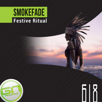 SmokeFade - Festive Ritual