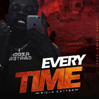 Ricch Carter - Everytime