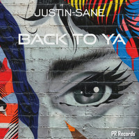Justin-Sane - Back to ya