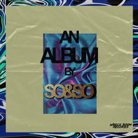 So & So - An Album by So & So (Explicit)