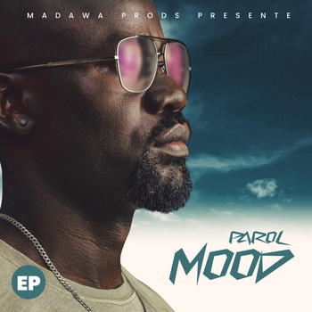 Parol - Mood (Explicit)
