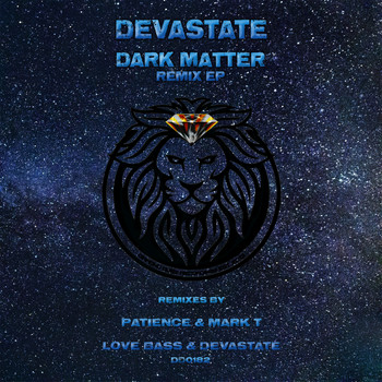 Devastate - Dark Matter Remix EP