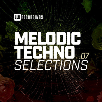 Various Artists - Melodic Techno Selections, Vol. 07